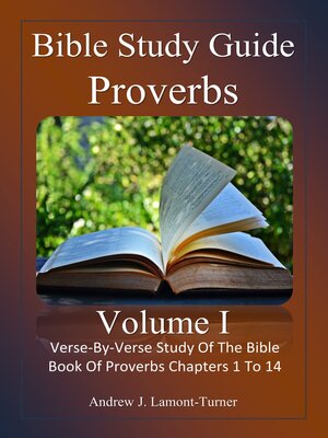 cover image of Bible Study Guide: Proverbs, Volume I
